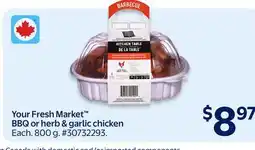 Walmart Your Fresh Market BBQ or herb & garlic chicken offer