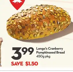 Longo's Longo's Cranberry Pumpkinseed Bread offer