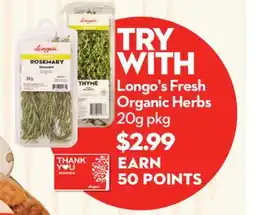 Longo's Longo's Fresh Organic Herbs offer