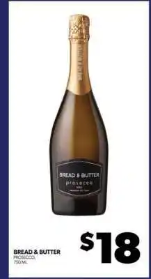 Real Canadian Liquorstore BREAD & BUTTER PROSECCO offer