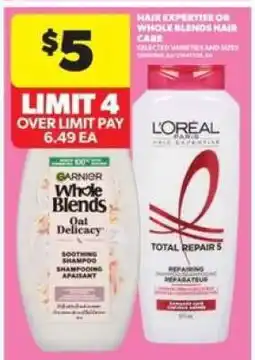 Real Canadian Superstore Hair Expertise or Whole Blends Hair Care offer