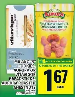 Food Basics Milano 'S' Cookies, Aurora or Vitavigor Breadsticks, Aurora Roasted Chestnuts offer