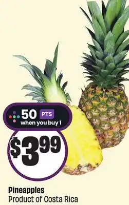 FreshCo Pineapples Product of Costa Rica offer