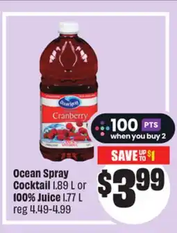 FreshCo Ocean Spray Cocktail 1.89 L or 100% Juice 1.77 L offer