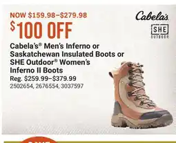 Cabela's Cabela's Men's Inferno or Saskatchewan Insulated Boots or SHE Outdoor Women's Inferno II Boots offer