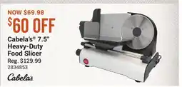 Cabela's Cabela's 7.5 Heavy-Duty Food Slicer offer