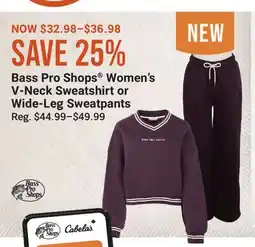 Cabela's Bass Pro Shops Women's V-Neck Sweatshirt or Wide-Leg Sweatpants offer