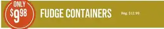Cabela's Fudge containers offer