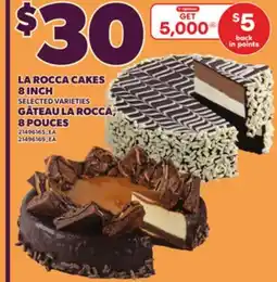 Independent Grocer LA ROCCA CAKES, 8 INCH GÂTEAU LA ROCCA, 8 POUCES offer