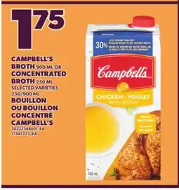 Independent Grocer CAMPBELL'S BROTH, 900 ML OR CONCENTRATED BROTH, 250 ML, 250/900 ML offer