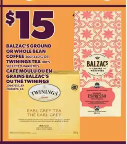 Independent Grocer BALZAC'S GROUND OR WHOLE BEAN COFFEE, 300/340 OR TWININGS TEA, 100'S offer