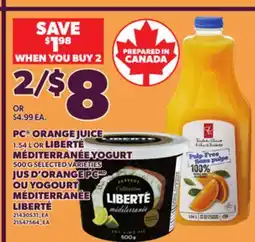 Independent Grocer PC ORANGE JUICE 1.54 L OR LIBERTÉ MÉDITERRANÉE YOGURT 500 G offer