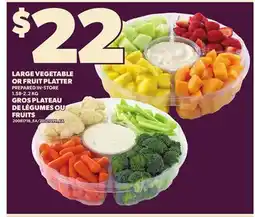 Independent Grocer LARGE VEGETABLE OR FRUIT PLATTER, 1.58-2.2 KG offer