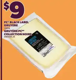 Independent Grocer PC BLACK LABEL GRUYERE, 200 G offer