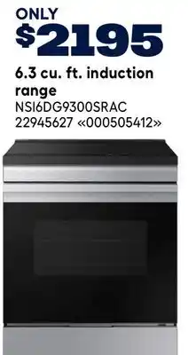 RONA SAMSUNG 6.3 cu. ft. induction range offer