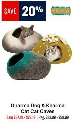 Ren’s Pets Depot Dharma Dog & Kharma Cat Cat Caves offer