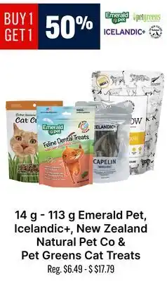 Ren’s Pets Depot Emerald Pet Icelandic +, New Zealand Natural Pet Co & Pet Greens Cat Treats offer