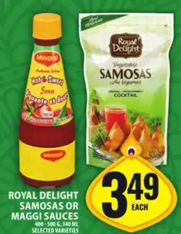 Food Basics ROYAL DELIGHT SAMOSAS OR MAGGI SAUCES offer