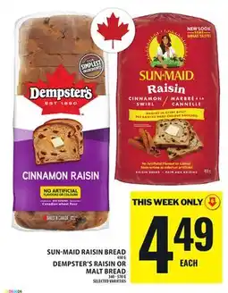 Food Basics SUN-MAID RAISIN BREAD OR DEMPSTER'S RAISIN OR MALT BREAD offer