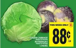 Food Basics GREEN CABBAGE OR RUTABAGAS offer