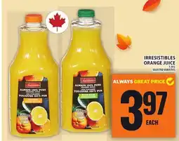 Food Basics IRRESISTIBLES ORANGE JUICE offer