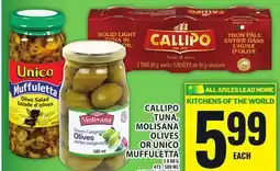 Food Basics CALLIPO TUNA, MOLISANA OLIVES OR UNICO MUFFULETTA offer