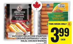 Food Basics BUTCHER'S SELECTION STAMPEDE ORIGINAL OR HARVEST CREEK HALAL CHICKEN WIENERS offer