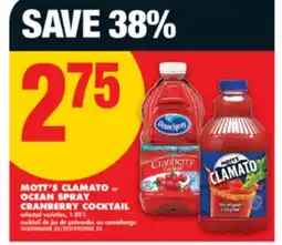 No Frills MOTT'S CLAMATO or OCEAN SPRAY CRANBERRY COCKTAIL, 1.89 offer
