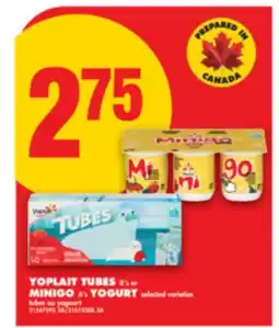 No Frills YOPLAIT TUBES 8' s or MINIGO 6' s YOGURT offer