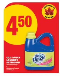 No Frills OLD DUTCH LAUNDRY DETERGENT, 4 L offer