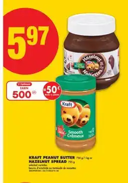 No Frills KRAFT PEANUT BUTTER, 750 G/1 KG OR HAZELNUT SPREAD, 725 G offer
