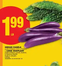 No Frills INDIAN KARELA, LONG EGGPLANT offer