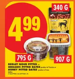 No Frills DEGLET NOUR PITTED or ORGANIC PITTED DATES offer