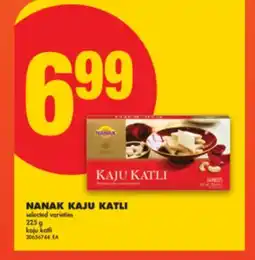 No Frills NANAK KAJU KATLI, 225 g offer