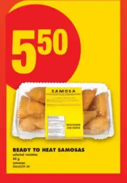 No Frills READY TO HEAT SAMOSAS, 44 G offer