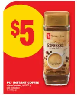 No Frills PC INSTANT COFFEE, 80/100 g offer