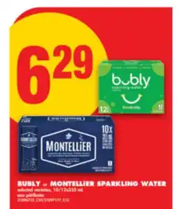 No Frills BUBLY OR MONTELLiER SPARKLING WATER, 10/12X355 ML offer
