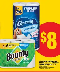 No Frills CHARMIN BATHROOM TISSUE, 8 = 24 ROLLS OR BOUNTY PAPER TOWELS, 3 = 6 ROLLS offer