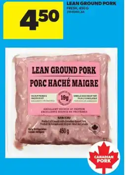 Real Canadian Superstore LEAN GROUND PORK, 450 G offer