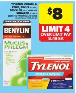 Real Canadian Superstore TYLENOL COUGH & COLD, SINUS 18-20' S, BENYLIN 20' S/100 ML OR SUDAFED 20-24' S offer
