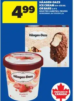 Real Canadian Superstore HÄAGEN-DAZS ICE CREAM 414-450 ML OR BARS, 3/4' S offer