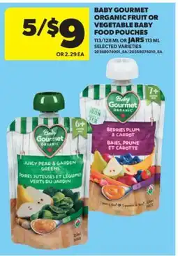 Real Canadian Superstore BABY GOURMET ORGANIC FRUIT OR VEGETABLE BABY FOOD POUCHES 113/128 ML OR JARS 113 ML offer
