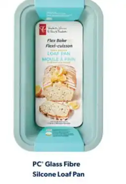 Real Canadian Superstore PC GLASS FIBRE SILCONE LOAF PAN offer