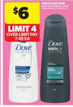 Real Canadian Superstore DOVE HAIR CARE, 355 ML offer