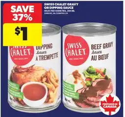 Real Canadian Superstore SWISS CHALET GRAVY OR DIPPING SAUCE, 284 ML offer