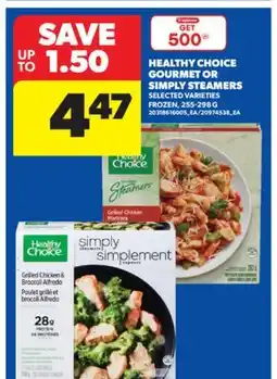 Real Canadian Superstore HEALTHY CHOICE GOURMET OR SIMPLY STEAMERS, 255-298 G offer