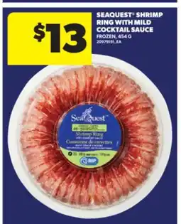 Real Canadian Superstore SEAQUEST SHRIMP RING WITH MILD COCKTAIL SAUCE, 454 G offer