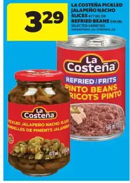 Real Canadian Superstore LA COSTEÑA PICKLED JALAPEÑO NACHO SLICES, 477 ML OR REFRIED BEANS, 546 ML offer