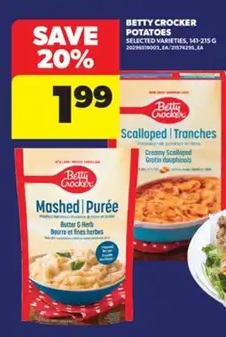 Real Canadian Superstore BETTY CROCKER POTATOES, 141-215 G offer