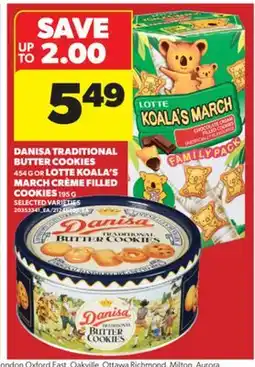 Real Canadian Superstore DANISA TRADITIONAL BUTTER COOKIES 454 G OR LOTTE KOALA'S MARCH CRÈME FILLED COOKIES 195 G offer